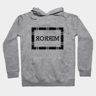 Mirror design Hoodie